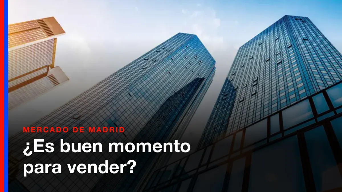 ¿Es buen momento para vender?