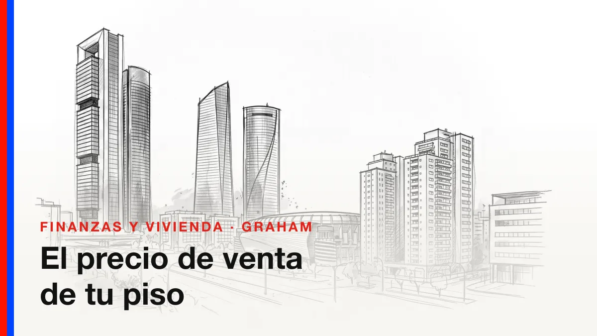 Cómo fijar el precio de venta de tu piso en Madrid: precio no es valor